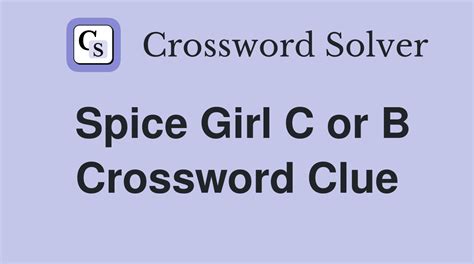 spice girls b or c crossword|More.